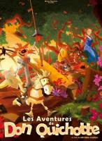 Дон Кихот в волшебной стране / Las aventuras de Don Quijote (2010)